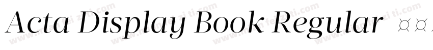 Acta Display Book Regular字体转换